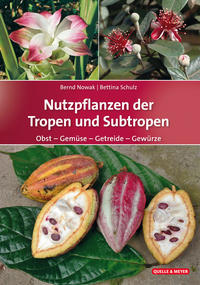 Vorderes Coverbild Nutzpflanzen der Tropen und Subtropen
