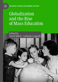 Vorderes Coverbild Globalization and the Rise of Mass Education