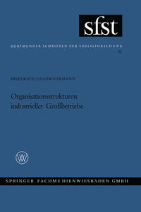 Vorderes Coverbild Organisationsstrukturen Industrieller Großbetriebe