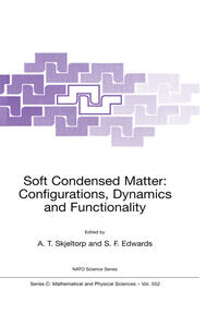 Vorderes Coverbild Soft Condensed Matter: Configurations, Dynamics and Functionality
