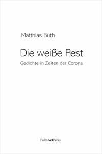 Vorderes Coverbild Die weiße Pest