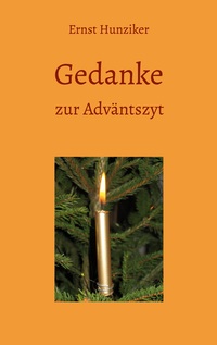 Vorderes Coverbild Gedanke zur Adväntszyt