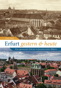 Vorderes Coverbild Erfurt gestern und heute