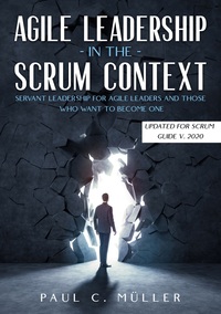 Vorderes Coverbild Agile Leadership in the Scrum context (Updated for Scrum Guide V. 2020)