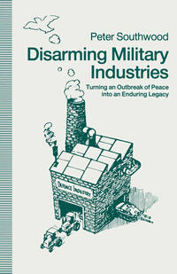 Vorderes Coverbild Disarming Military Industries