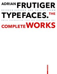 Vorderes Coverbild Adrian Frutiger – Typefaces