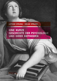 Vorderes Coverbild Eine kurze Geschichte der Psychologie und ihrer Methoden