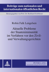 Vorderes Coverbild Aktuelle Probleme der Staatenimmunität im Verfahren vor den Zivil- und Verwaltungsgerichten