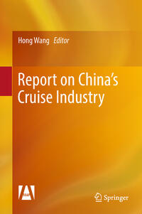 Vorderes Coverbild Report on China’s Cruise Industry