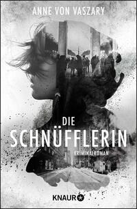 Vorderes Coverbild Die Schnüfflerin