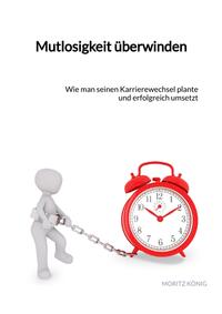 Vorderes Coverbild Mutlosigkeit überwinden