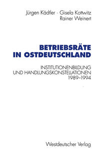 Vorderes Coverbild Betriebsräte in Ostdeutschland