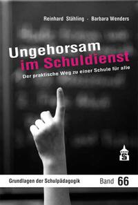 Vorderes Coverbild Ungehorsam im Schuldienst