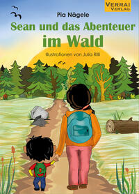 Vorderes Coverbild Sean und das Abenteuer im Wald