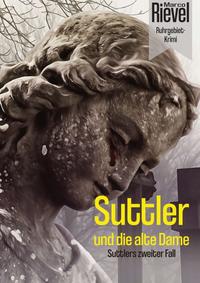 Vorderes Coverbild Suttler und die alte Dame