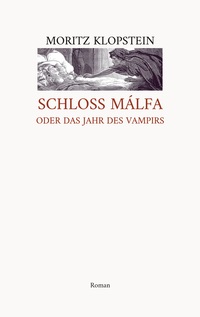 Vorderes Coverbild Schloss Malfa