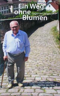 Vorderes Coverbild Ein Weg ohne Blumen