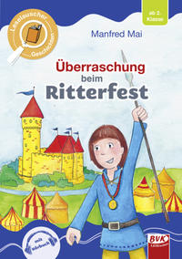 Vorderes Coverbild Leselauscher Geschichten: Überraschung beim Ritterfest