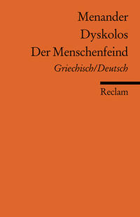 Vorderes Coverbild Dyskolos /Der Menschenfeind. Griech. /Dt.