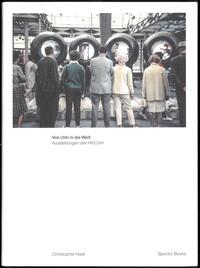Vorderes Coverbild Christopher Haaf. Von Ulm in die Welt. Ausstellungen der HfG Ulm
