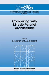 Vorderes Coverbild Computing with T.Node Parallel Architecture