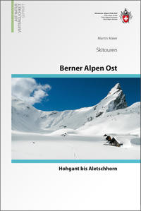 Vorderes Coverbild Berner Alpen Ost Skitouren