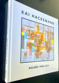 Vorderes Coverbild KAI HACKEMANN - Malerei 1999 - 2022