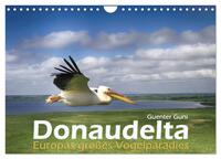 Vorderes Coverbild Donaudelta - Europas großes Vogelparadies (Wandkalender 2026 DIN A4 quer), CALVENDO Monatskalender