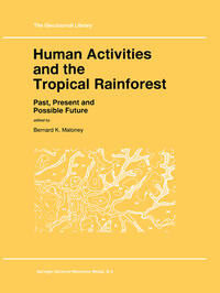 Vorderes Coverbild Human Activities and the Tropical Rainforest