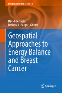 Vorderes Coverbild Geospatial Approaches to Energy Balance and Breast Cancer