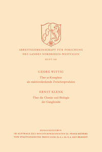 Vorderes Coverbild Über at-Komplexe als reaktionslenkende Zwischenprodukte / Über die Chemie und Biologie der Ganglioside