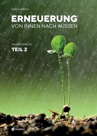 Vorderes Coverbild Erneuerung von innen nach außen Teil 2