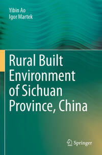 Vorderes Coverbild Rural Built Environment of Sichuan Province, China