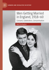 Vorderes Coverbild Men Getting Married in England, 1918–60