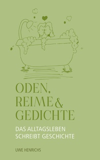 Vorderes Coverbild Oden, Reime & Gedichte