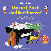 Vorderes Coverbild Hörst du Mozart, Bach und Beethoven? (Soundbuch)
