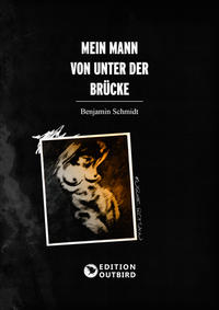 Vorderes Coverbild Mein Mann von unter der Brücke