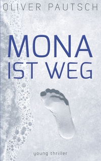 Vorderes Coverbild Mona ist weg