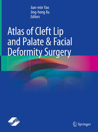 Vorderes Coverbild Atlas of Cleft Lip and Palate & Facial Deformity Surgery