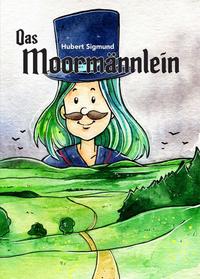 Vorderes Coverbild Das Moormännlein
