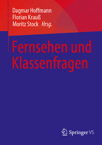 Vorderes Coverbild Fernsehen und Klassenfragen