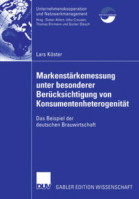 Vorderes Coverbild Markenstärkenmessung unter besonderer Berücksichtigung von Konsumentenheterogenität