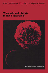 Vorderes Coverbild White cells and platelets in blood transfusion