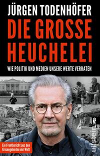 Vorderes Coverbild Die große Heuchelei