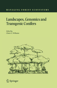 Vorderes Coverbild Landscapes, Genomics and Transgenic Conifers