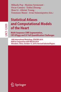 Vorderes Coverbild Statistical Atlases and Computational Models of the Heart. Multi-Sequence CMR Segmentation, CRT-EPiggy and LV Full Quantification Challenges