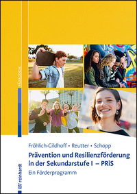 Vorderes Coverbild Prävention und Resilienzförderung in der Sekundarstufe I - PRiS