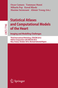 Vorderes Coverbild Statistical Atlases and Computational Models of the Heart: Imaging and Modelling Challenges
