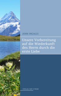 Vorderes Coverbild Unsere Vorbereitung auf die Wiederkunft des Herrn