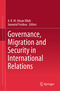 Vorderes Coverbild Governance, Migration and Security in International Relations